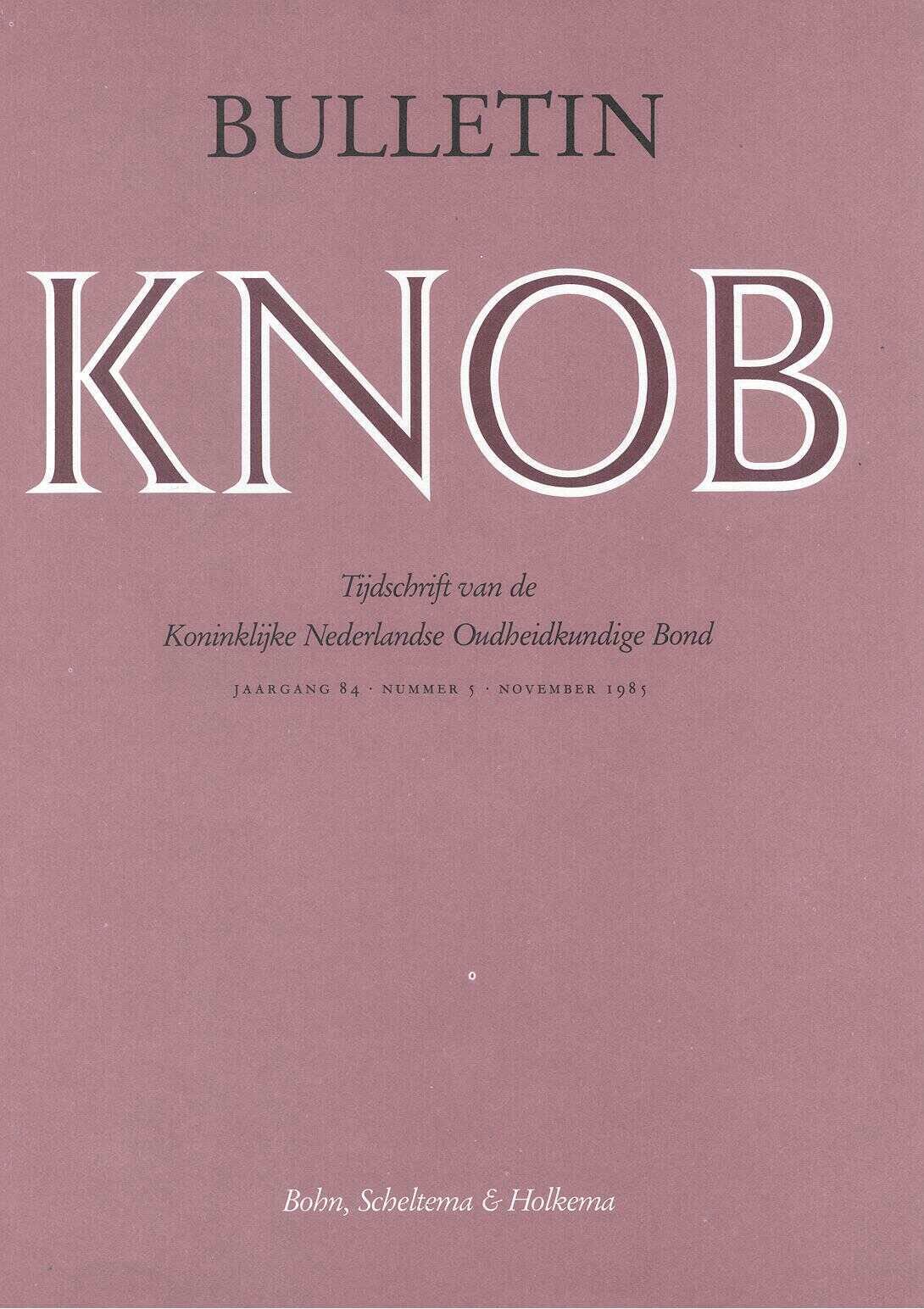 						Toon Bulletin KNOB 84 (1985) 5
					